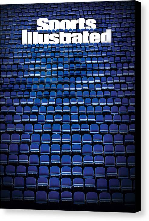Empty Seats Canvas Print featuring the photograph Empty Seats, April 2020 Sports Illustrated Cover by Sports Illustrated