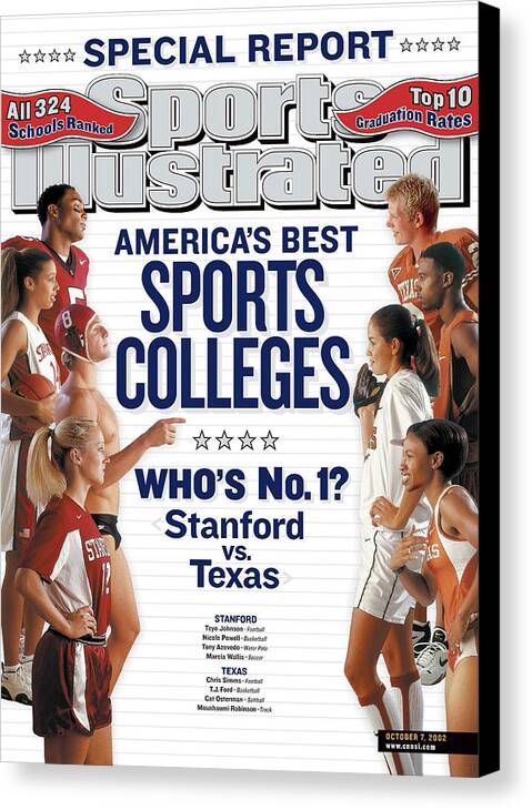 Magazine Cover Canvas Print featuring the photograph Americas Best Sports Colleges Whos No. 1 Stanford Vs Texas Sports Illustrated Cover by Sports Illustrated