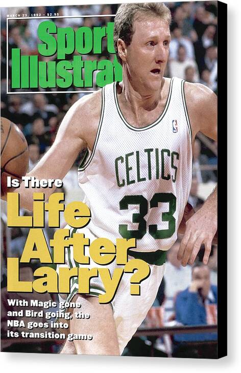 Nba Pro Basketball Canvas Print featuring the photograph Boston Celtics Larry Bird... Sports Illustrated Cover by Sports Illustrated