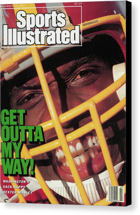 Magazine Cover Canvas Print featuring the photograph Get Outta My Way Washingtons Sack-happy Dexter Manley Sports Illustrated Cover by Sports Illustrated