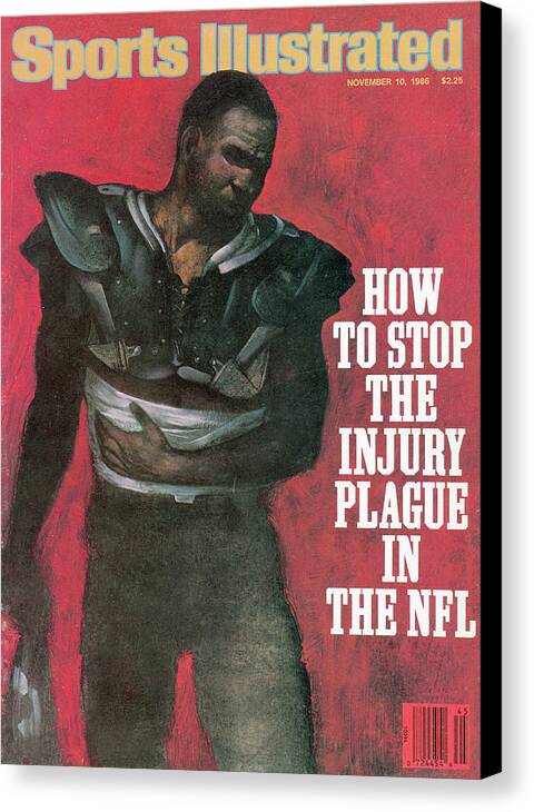 Magazine Cover Canvas Print featuring the photograph How To Stop The Injury Plague In The Nfl Sports Illustrated Cover by Sports Illustrated
