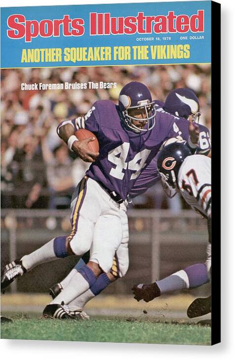 Magazine Cover Canvas Print featuring the photograph Minnesota Vikings Chuck Foreman... Sports Illustrated Cover by Sports Illustrated