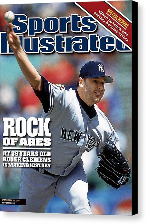 Magazine Cover Canvas Print featuring the photograph New York Yankees Roger Clemens... Sports Illustrated Cover by Sports Illustrated