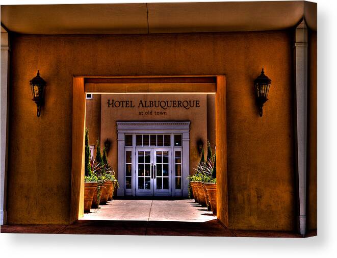 Hotel Albuquerque Canvas Print featuring the photograph The Hotel Albuquerque #1 by David Patterson