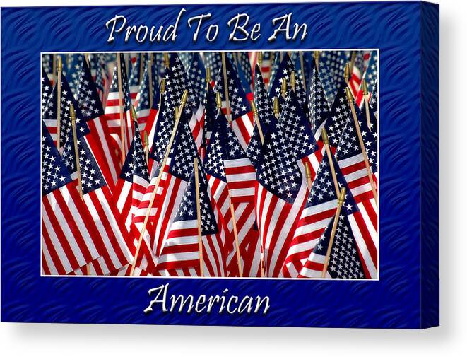 American Canvas Print featuring the photograph American Pride by Carolyn Marshall
