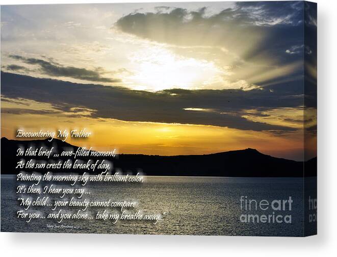 Sunrise Canvas Print featuring the photograph Encountering My Father by Mary Jane Armstrong