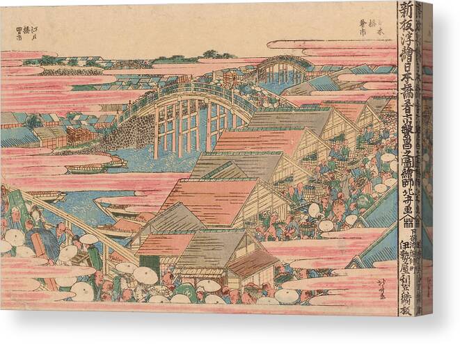 Orient Canvas Print featuring the painting Fish Market by River in Edo at Nihonbashi Bridge by Hokusai