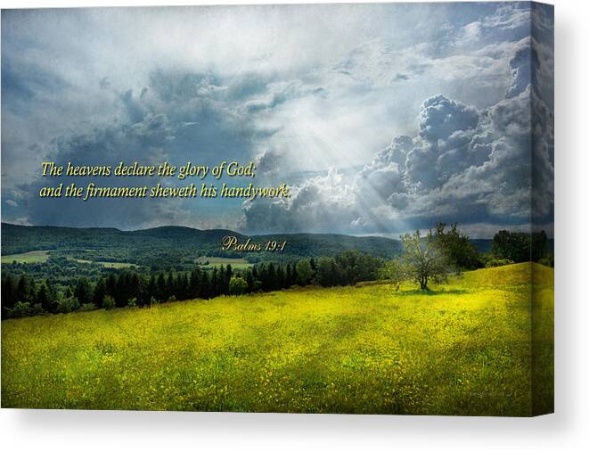 Eternal Canvas Print featuring the photograph Inspirational - Eternal hope - Psalms 19-1 by Mike Savad