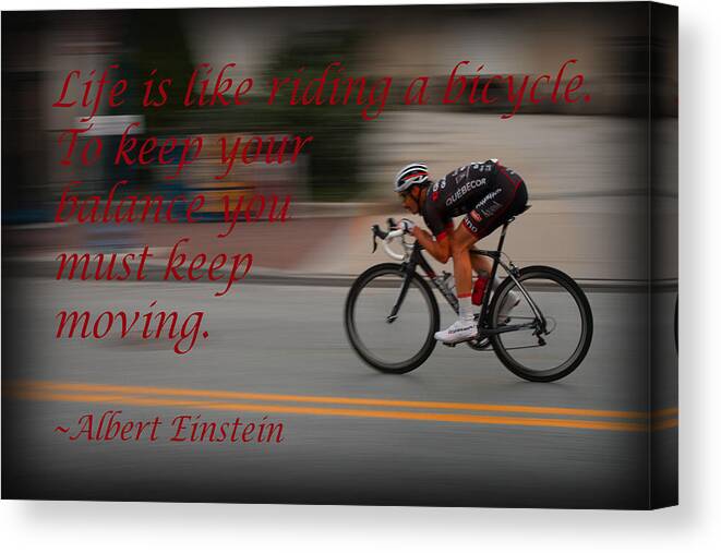 Bicycle Canvas Print featuring the photograph Keep moving by Michael Porchik