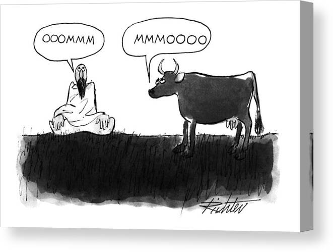 (yogi's 'ooooomm' Is Matched By Cow's 'mooooo')
Animals Canvas Print featuring the drawing New Yorker July 26th, 1993 by Mischa Richter