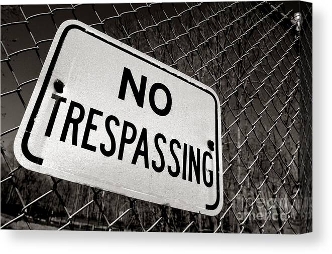 No Trespassing Canvas Print featuring the photograph No Trespassing by Olivier Le Queinec