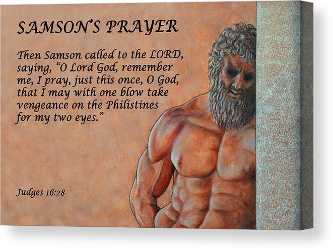 Samson Canvas Print featuring the mixed media Samson's Prayer by David Clode