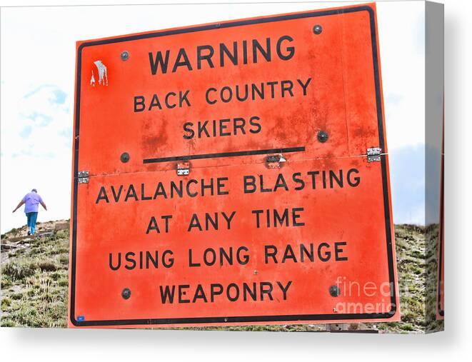 Sign Canvas Print featuring the photograph Warning by Audreen Gieger