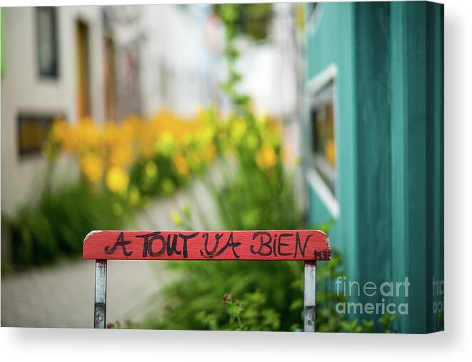 Slogan Canvas Print featuring the photograph Everything Will Be Fine by Juergen Klust