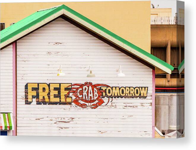 San Francisco Canvas Print featuring the photograph Free Crabs Tomorrow by Art Block Collections
