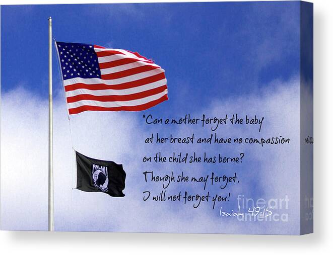 Reid Callaway American Flag Canvas Print featuring the photograph I Will Not Forget You American Flag POW MIA Flag Art by Reid Callaway