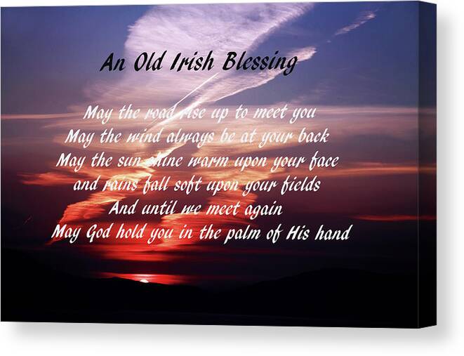 Placard Canvas Print featuring the photograph Old Irish Blessing #4 by Aidan Moran