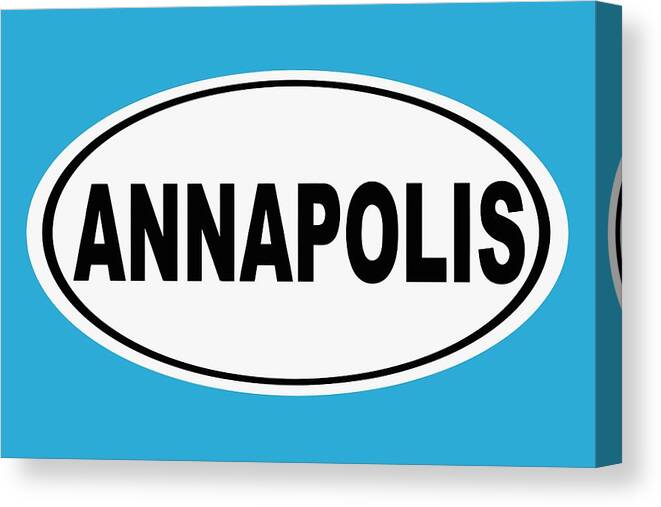 Annapolis Canvas Print featuring the photograph Oval Annapolis Maryland Home Pride by Keith Webber Jr