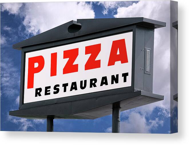 Sign Canvas Print featuring the photograph Pizza Restaurant Sign by Phil Cardamone