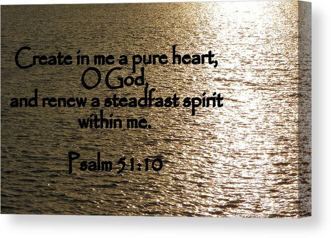 Scripture Art Canvas Print featuring the photograph Pure Heart by Sheri McLeroy