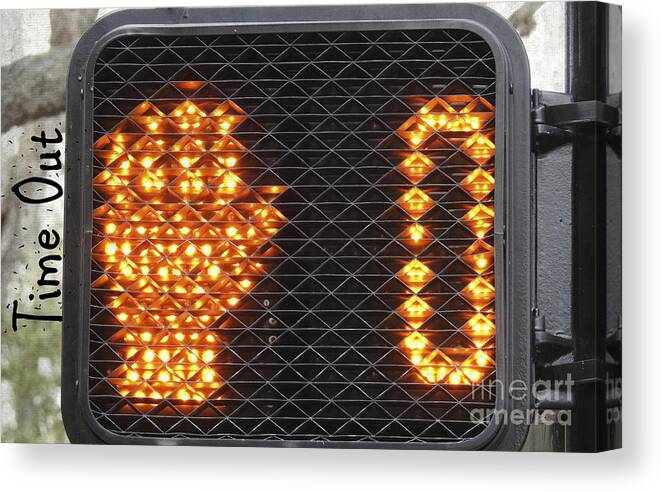 Signs Canvas Print featuring the photograph Time Out sign with text by Ella Kaye Dickey