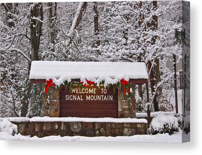 Signal Mountain Canvas Print featuring the photograph Welcome to Signal Mountain by Tom and Pat Cory