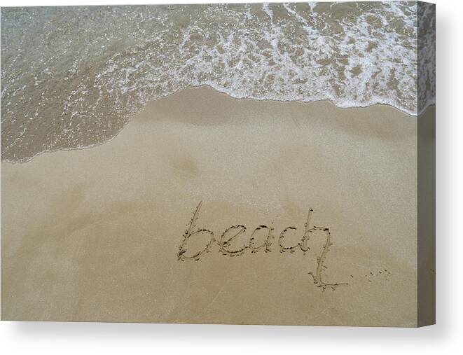 Dream Beach Canvas Print featuring the photograph Beach, Written In Fine Sand by Adriana Mueller