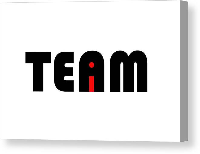 Richard Reeve Canvas Print featuring the digital art The I in Team by Richard Reeve