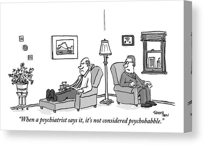 Psychiatrists Canvas Print featuring the drawing A Psychiatrist To His Patient Who Lies On A Couch by Mark Thompson