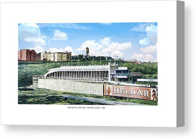 Baseball Canvas Print featuring the digital art New York City New York - The Polo Grounds - 1900 by John Madison