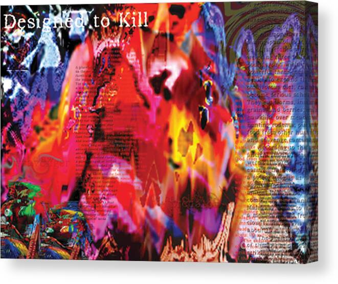 Kryztina Spence Canvas Print featuring the digital art Designed To Kill #1 by Kryztina Spence