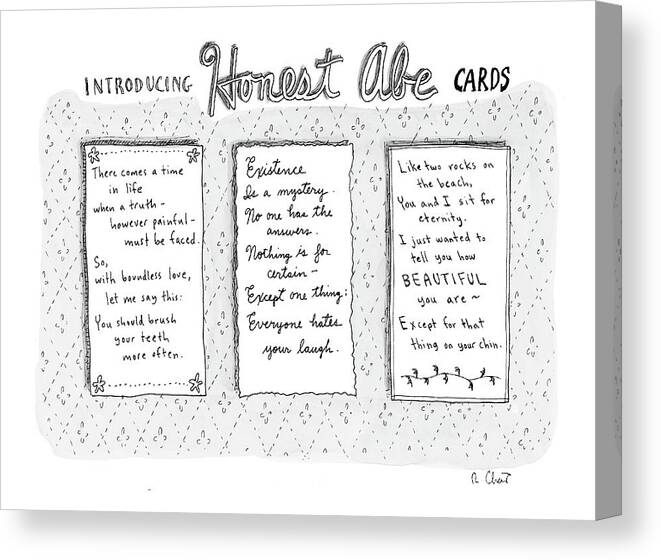 Politics Celebrities Presidents Abe Lincoln

(a Series Of Truthful Poems.) 121595 Rch Roz Chast Canvas Print featuring the drawing Introducing Honest Abe Cards by Roz Chast