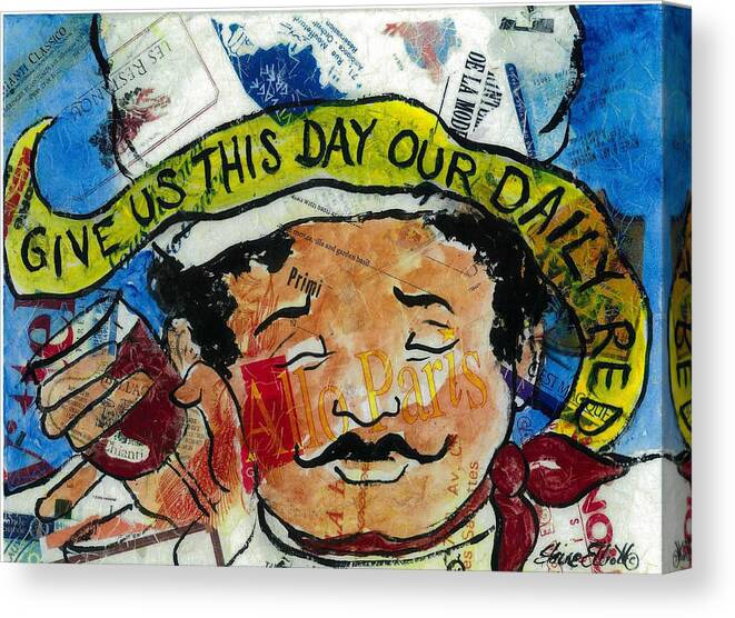 Chef Canvas Print featuring the painting Give Us This Day Our Daily Red by Elaine Elliott