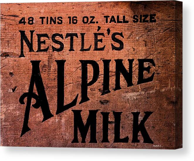 Nestle's Alpine Milk Canvas Print featuring the photograph Nestle's Alpine Milk by Mitch Shindelbower