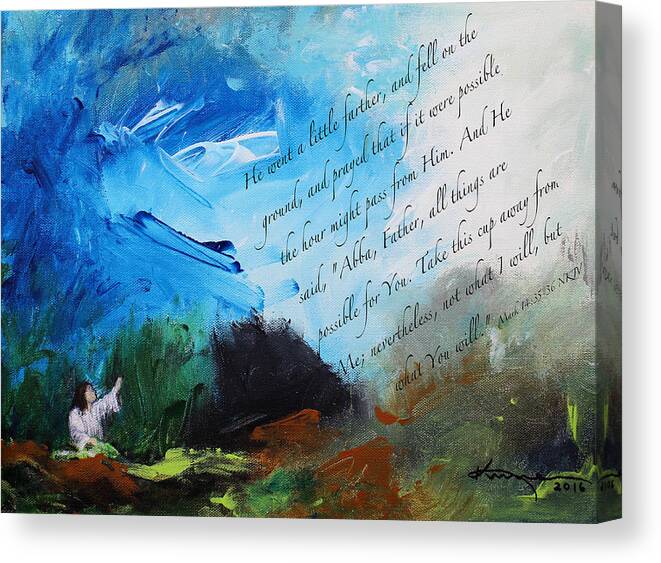 The Prayer In The Garden Canvas Print featuring the painting The Prayer in the Garden with scripture by Kume Bryant
