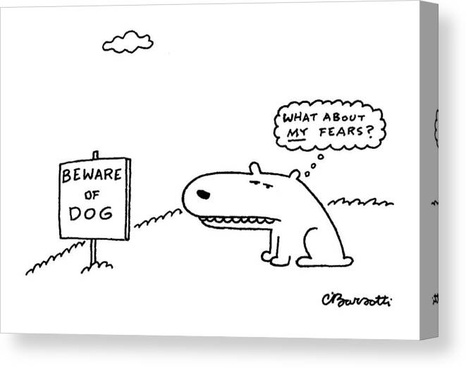 Fear Canvas Print featuring the drawing New Yorker March 29th, 1999 by Charles Barsotti