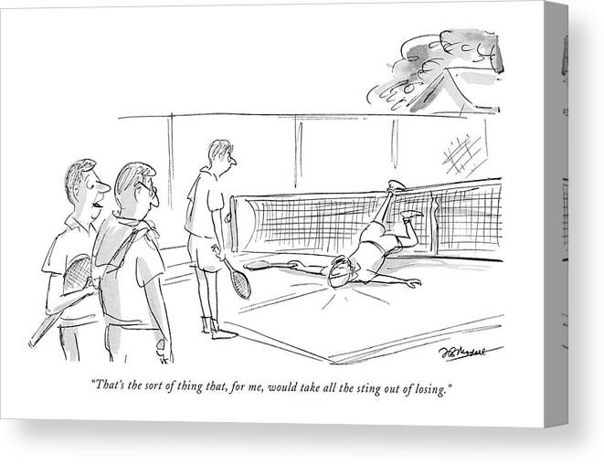 
(the Winner Of A Tennis Match Trips Over The Net And Falls On His Face.) Sports Leisure Tennis Artkey 44926 Canvas Print featuring the drawing That's The Sort Of Thing That by Frank Modell