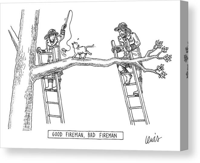 Good Canvas Print featuring the drawing Two Firemen Stand On Ladders At Either End by Eric Lewis