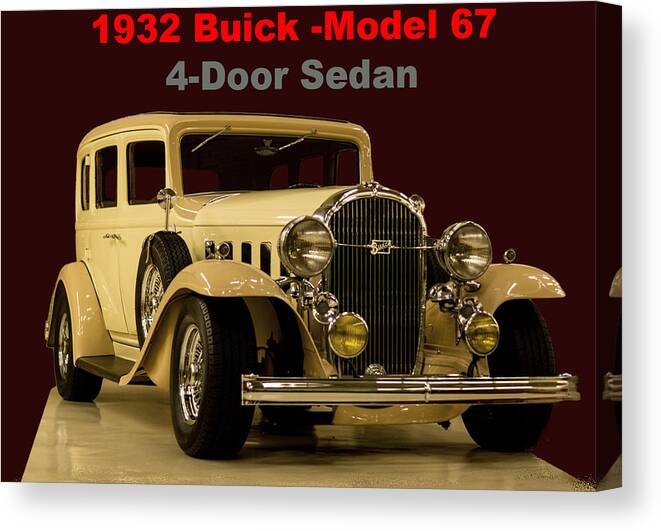 Buick Canvas Print featuring the photograph 1932 Buick 4Door Sedan by M Three Photos