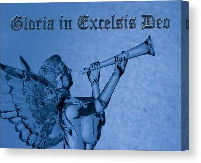 Christmas Canvas Print featuring the photograph Angel Gloria in Excelsis Deo by Denise Beverly