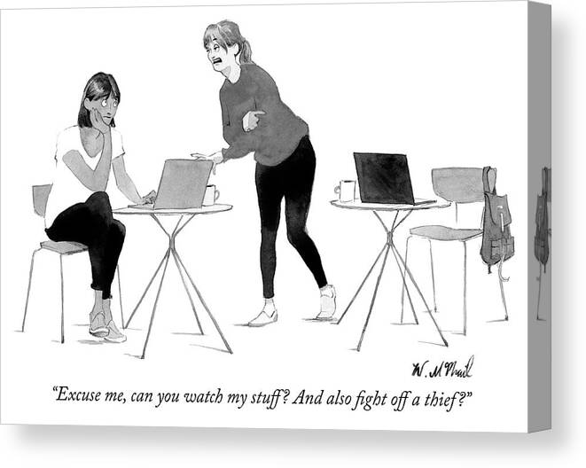 “excuse Me Canvas Print featuring the drawing Can you watch my stuff by Will McPhail