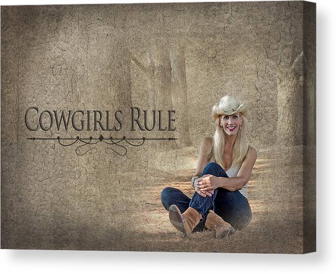 Cowgirl Canvas Print featuring the photograph Cowgirls Rule by Trudy Wilkerson