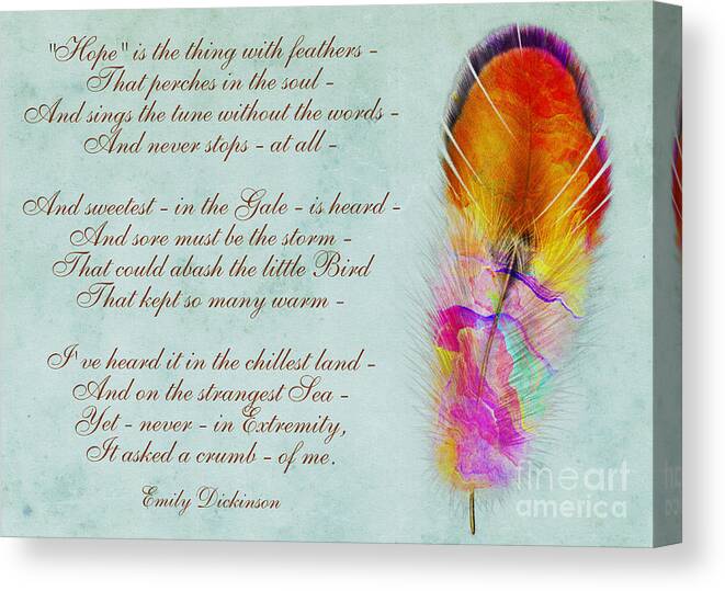 Inspirational Poem Canvas Print featuring the digital art Hope Is The Thing With Feathers By Emily Dickinson by Olga Hamilton