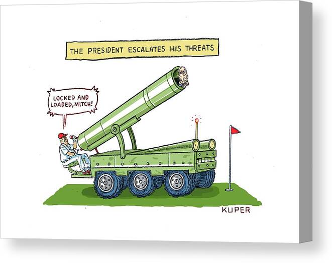 The President Escalates His Threats Canvas Print featuring the drawing The President Escalates his Threats by Peter Kuper