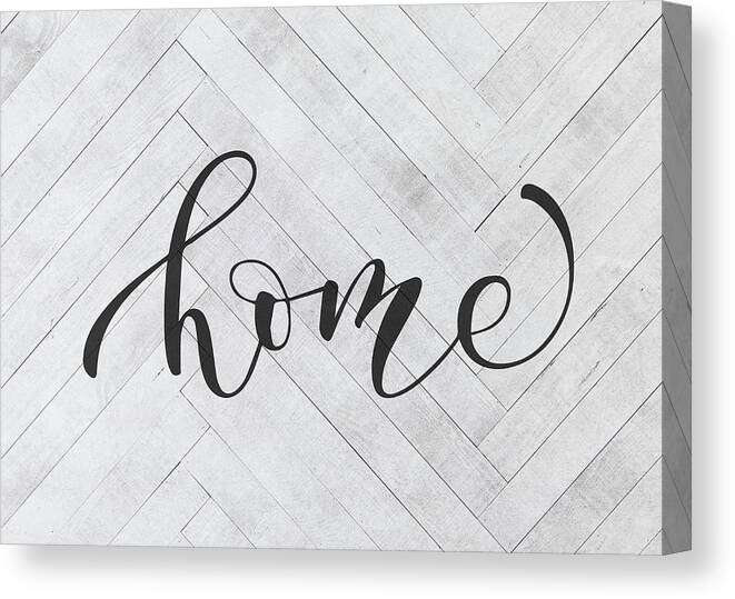 Home Canvas Print featuring the mixed media Home Farmhouse Sign Script Vintage Farm Retro Typography by Design Turnpike