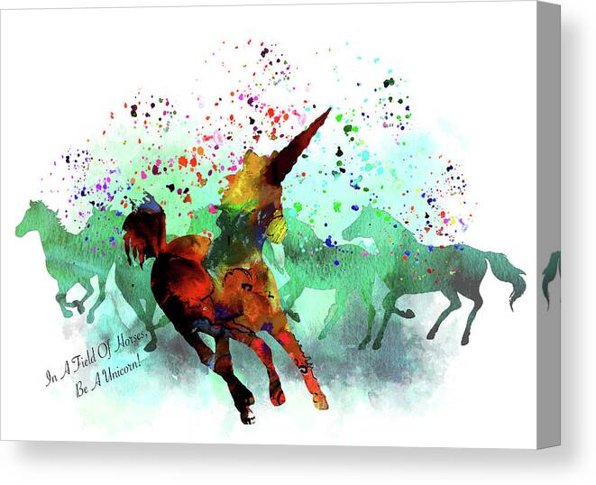 Unicorn Canvas Print featuring the painting Be A Unicorn by Miki De Goodaboom