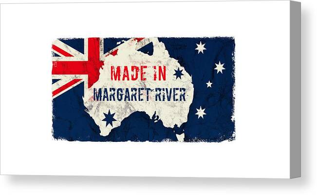 Margaret River Canvas Print featuring the digital art Made in Margaret River, Australia #margaretriver #australia by TintoDesigns