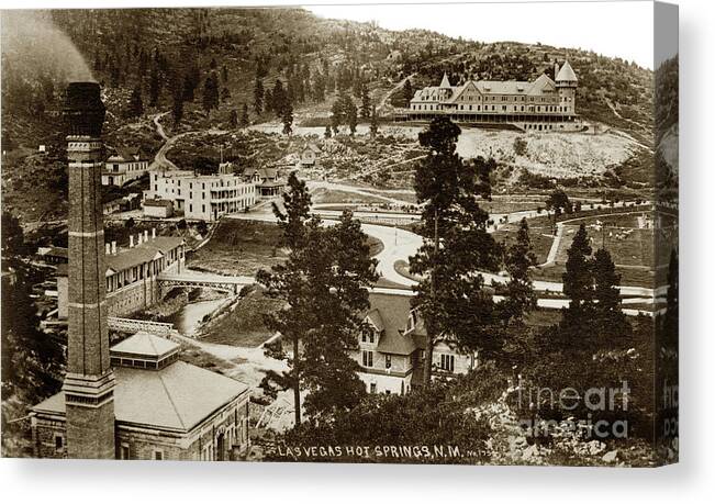 Hot Springs Hotel Canvas Print featuring the photograph Montezuma Hot Springs Hotel, LAS VEGAS, NEW MEXICO by Monterey County Historical Society