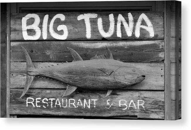 Sign Canvas Print featuring the photograph Big Tuna by Cynthia Guinn