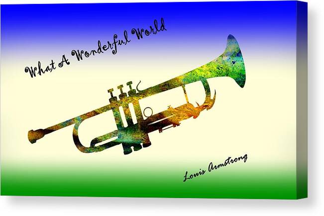 What A Wonderful World Canvas Print featuring the painting What A Wonderful World Armstrong Trumpet by David Dehner